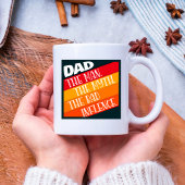 Vater der Mann, der Mythos, der schlechte Einfluss Kaffeetasse