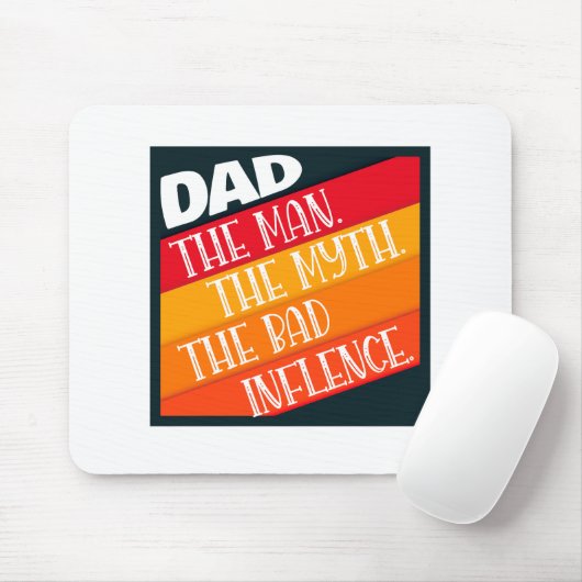 Vater der Mann, der Mythos, der schlechte Einfluss Mousepad (Mit Mouse)