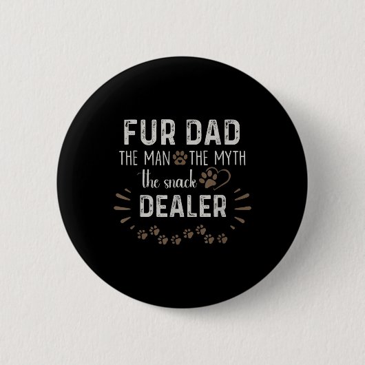 Vater Der Mann, der Mythos der Snack-Händler Hund Button (Vorderseite)