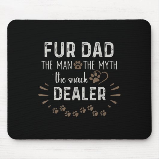 Vater Der Mann, der Mythos der Snack-Händler Hund  Mousepad (Vorne)