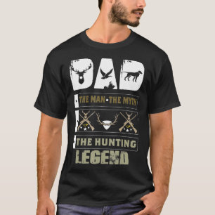 Vater - der Mann der Mythos - die Jagdlegende T-Shirt