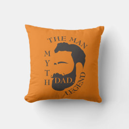 Vater der Mann, der Mythos, die Legende Text orang Kissen