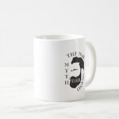 Vater der Mann, der Mythos, die Legende Text schwa Kaffeetasse (VorderseiteRechts)