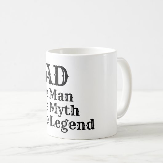 VATER der Mann der Mythos Kaffeetasse (VorderseiteRechts)