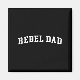 Vater der Rebellen Magnet