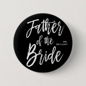 Vater der Skript-Art-Schwarz-Hochzeit der Braut-| Button (Vorderseite)