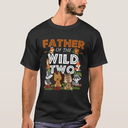 Vater der wilden beiden Zoo Birthday Woodland Anim T-Shirt (Vorderseite)