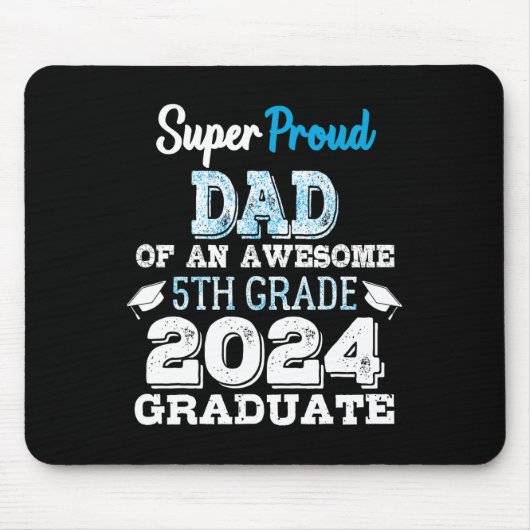 Vater des 5. Graduate 2024 Mousepad (Vorne)