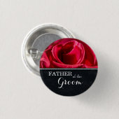 "Vater des Bräutigams" Hochzeitsfeiern Rote Rosen Button (Vorne & Hinten)