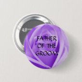 Vater des BRÄUTIGAMS - Lavendel-Rosenknopf Button (Vorne & Hinten)