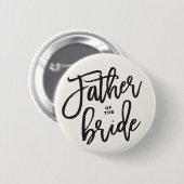 Vater des Brautspucks-Brautparty Button (Vorne & Hinten)