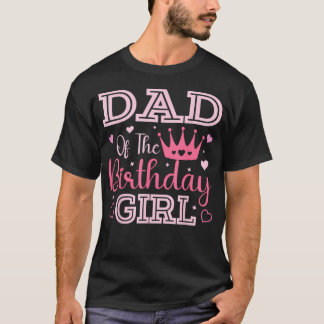 Vater des Geburtstagmädchens Cute Pink Matching T-Shirt