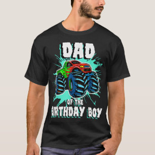 Vater des Geburtstagsjungen Monsters Truck Birthda T-Shirt