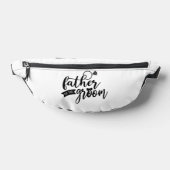Vater des Groom Black Text auf White Fanny Pack Bauchtasche (Ablage )