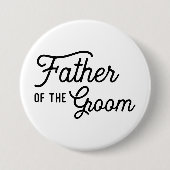 Vater des Groom Wedding Brautparty Gefallen Button (Vorderseite)
