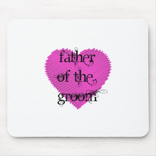 Vater des Grooms Mousepad (Vorne)