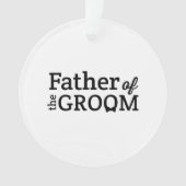Vater des Grooms Ornament (Vorderseite)