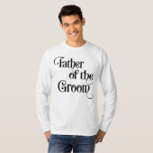 Vater des Grooms T-Shirt (Vorne ganz)