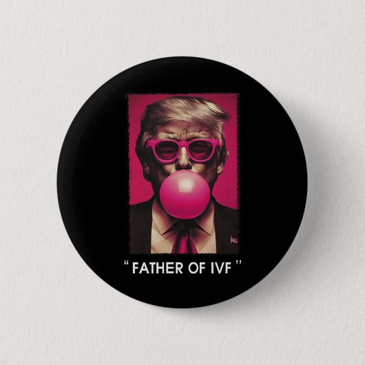 Vater des IWF Trump 2024 Button (Vorderseite)