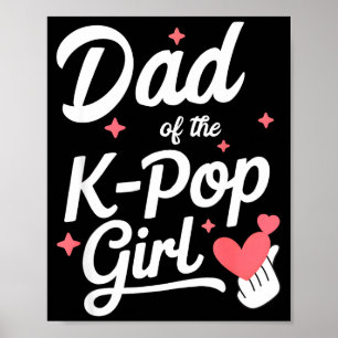Vater des K P Mädchens K-p Mode Männer Poster