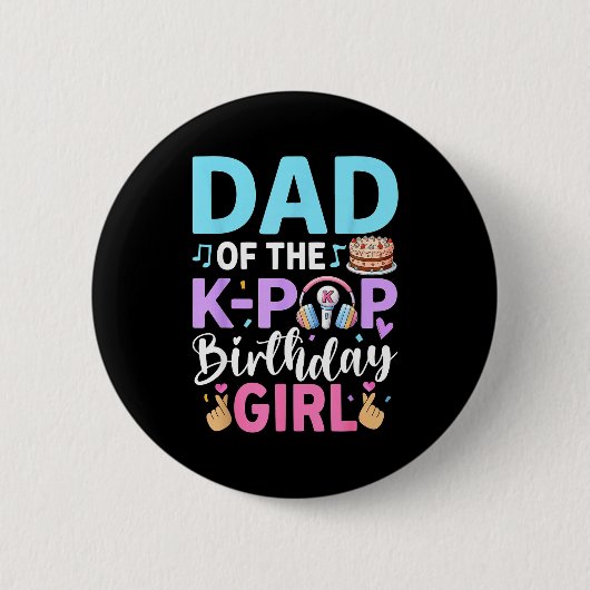 Vater des k-pop Geburtstagsmädchens Button (Vorderseite)
