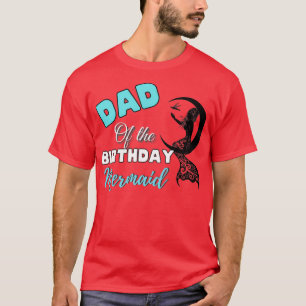 Vater des Party der GeburtstagsMeerjungfrau-Famili T-Shirt