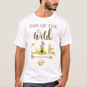 Vater des Wilden Ein Mädchen zum ersten Geburtstag T-Shirt
