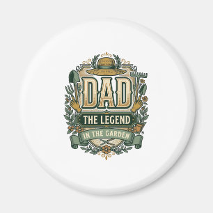 Vater Die Legende im Garten Vintage Gartengestaltu Magnet