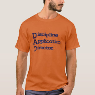 Vater: Disziplin-Anwendungsdirektor T-Shirt