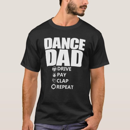 Vater Drive Pay Clap Wiederholung Funny Dance Vate T-Shirt (Vorderseite)