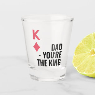 Vater Du bist der King Poker Vathers Day Schnapsglas
