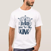 Vater du bist der König T - Shirt (Vorderseite)