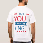 Vater, du bist der König Typography T-Shirt (Rückseite)
