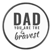 Vater du bist der tapferste Vatertag Eishockey Puck (Vorderseite)