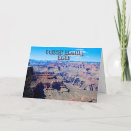 Vater, Du bist Grand!, Grand Canyon Birthday Card Karte