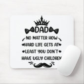 Vater egal wie lustig Vater Zitat Vater Witze Mousepad (Mit Mouse)