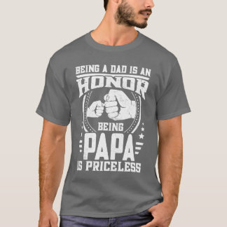 Vater Ehre Papa Pricellose für Vatertag von Freita T-Shirt