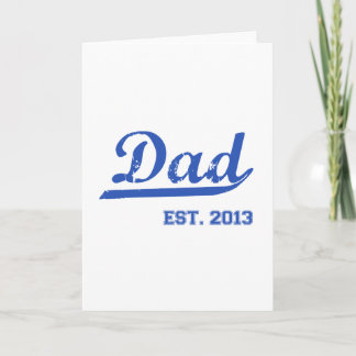 VATER EST. 2013 NEUES DADDY BABY VATER'S DAY GIFT KARTE