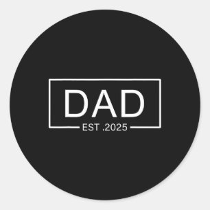 Vater Est. 2025 Vater zu sein 2025 neuer Dad 2025  Runder Aufkleber