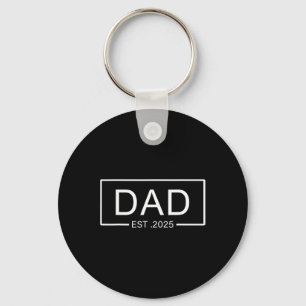 Vater Est. 2025 Vater zu sein 2025 neuer Dad 2025 Schlüsselanhänger