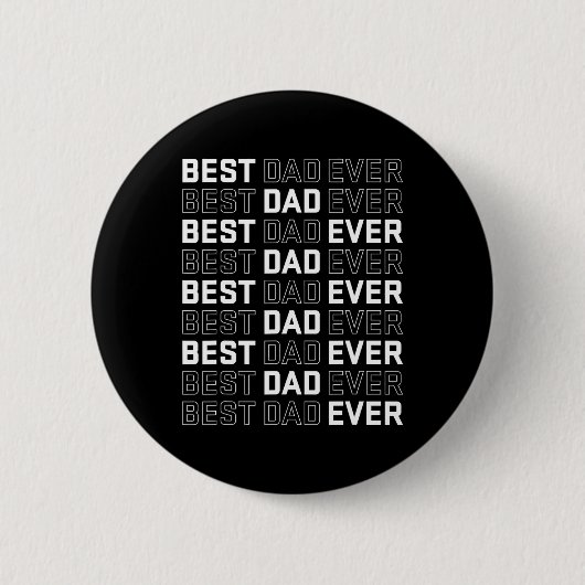 Vater Ever - Einzigartiger Vatertag Männer Button (Vorderseite)