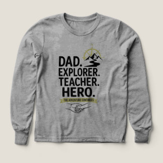 Vater Explorer Lehrer Held T-Shirt | Abenteuer Vat