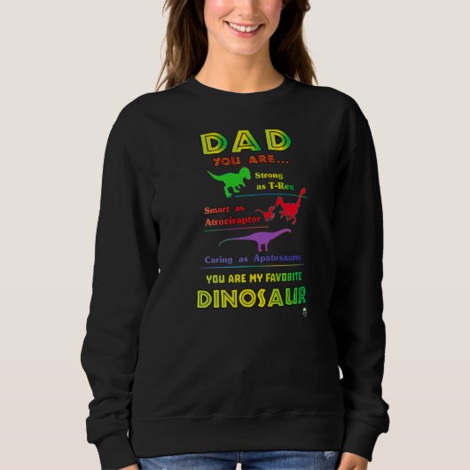 Vater Favorite Dinosaur Sweatshirt (Vorderseite)
