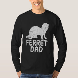 Vater Ferret T-Shirt