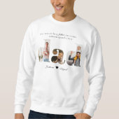 Vater-FotoCollage, einmaliges Geschenk für Vater Sweatshirt (Vorderseite)