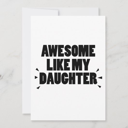 Vater Funny Daughter to Daddy Vathers Day Geschenk Karte (Vorderseite)