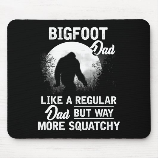 Vater Funny Sasquatch Bigfoot Fathers Day Geschenk Mousepad (Vorne)