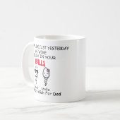 Vater Funny Sperm Gestern killen wir in Ihrem Ball Kaffeetasse (Vorderseite Links)