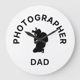 Vater für Fotografen - Momente der Aufnahme Große Wanduhr