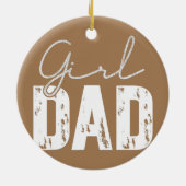 Vater für Männer stolz Vater eines Mädchenvaters Keramik Ornament (Hinten)